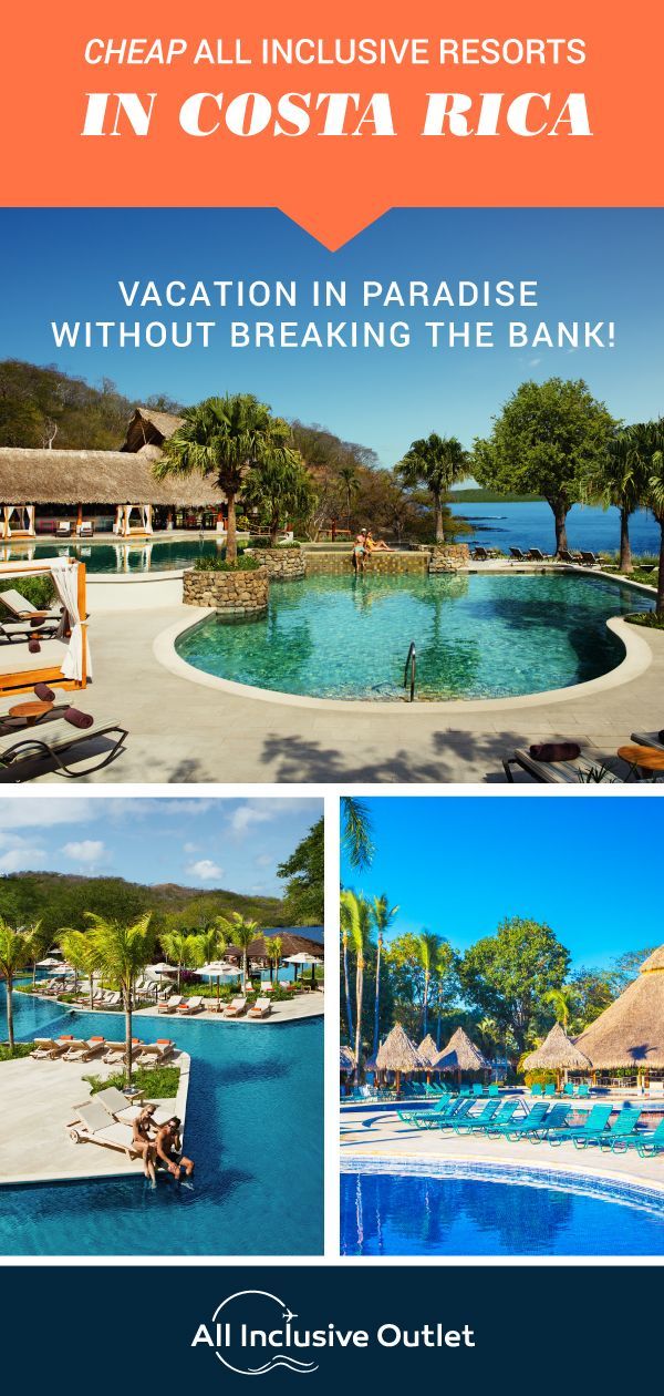 Cheap All Inclusive Resorts in Costa Rica -   17 travel destinations Tropical inclusive resorts ideas