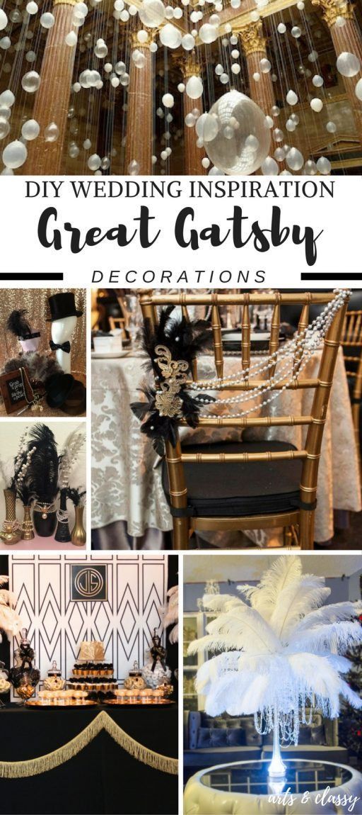 Great Gatsby DIY Wedding Decor Ideas + Inspiration -   17 wedding Themes gatsby ideas