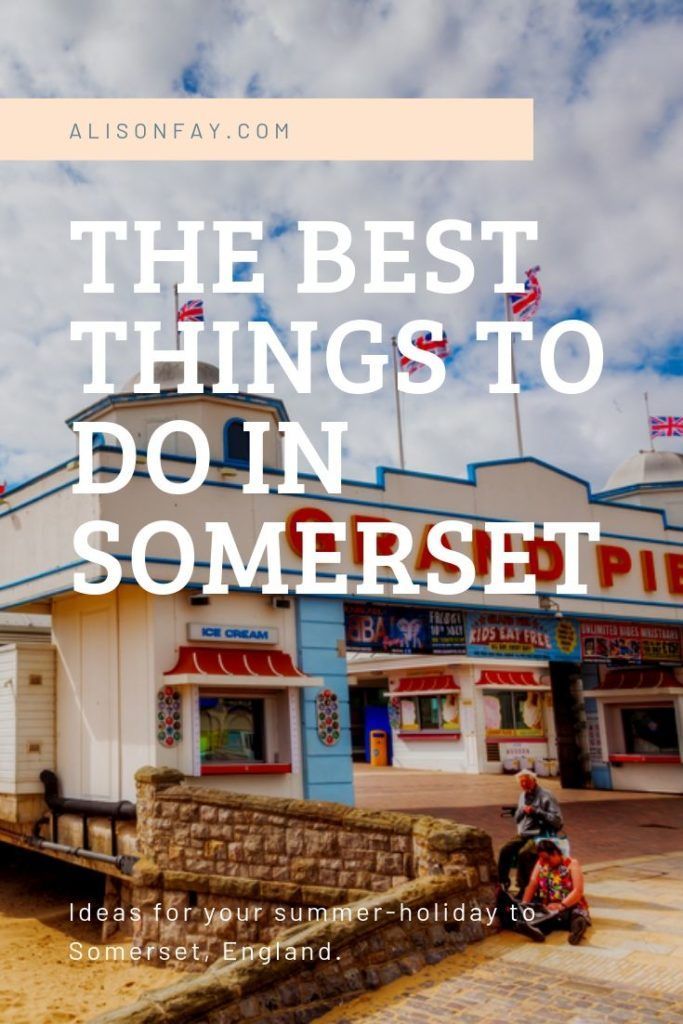 The Best Things to do in Somerset, England during Summer -   18 travel destinations England things to do in ideas