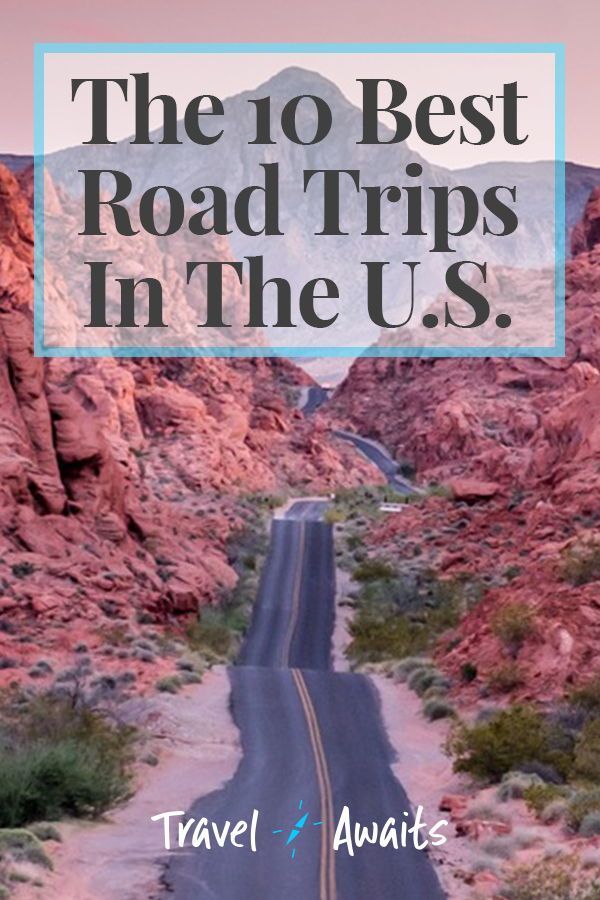 The 10 Best Road Trips in the U.S. -   19 travel destinations Bucket Lists road trips ideas