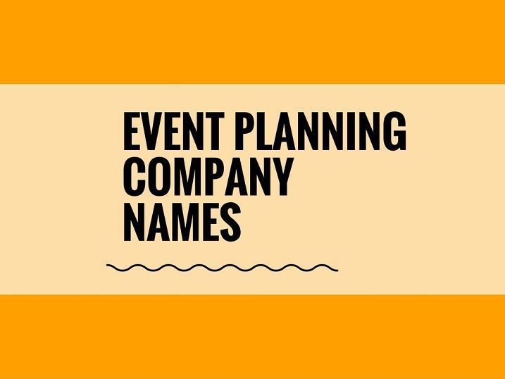 9 Event Planning Names ideas