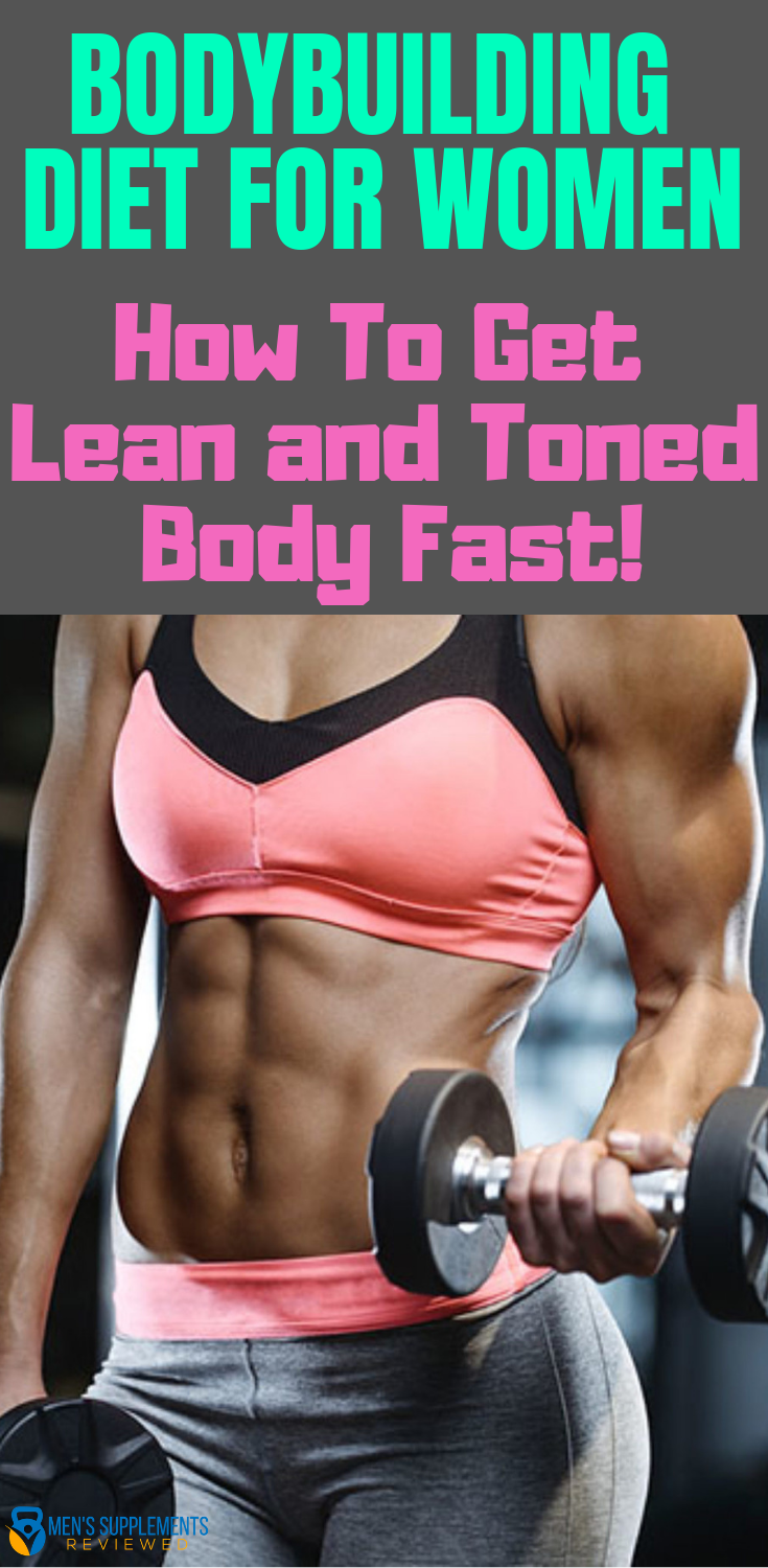 Bodybuilding Diet for Women: Toning and Losing Fat -   11 lean fitness Women ideas