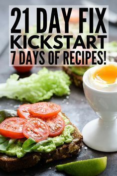 21 Day Fix Meal Plan for Beginners: Sample 7-Day Kickstart Guide! -   12 healthy recipes Easy 21 day fix ideas