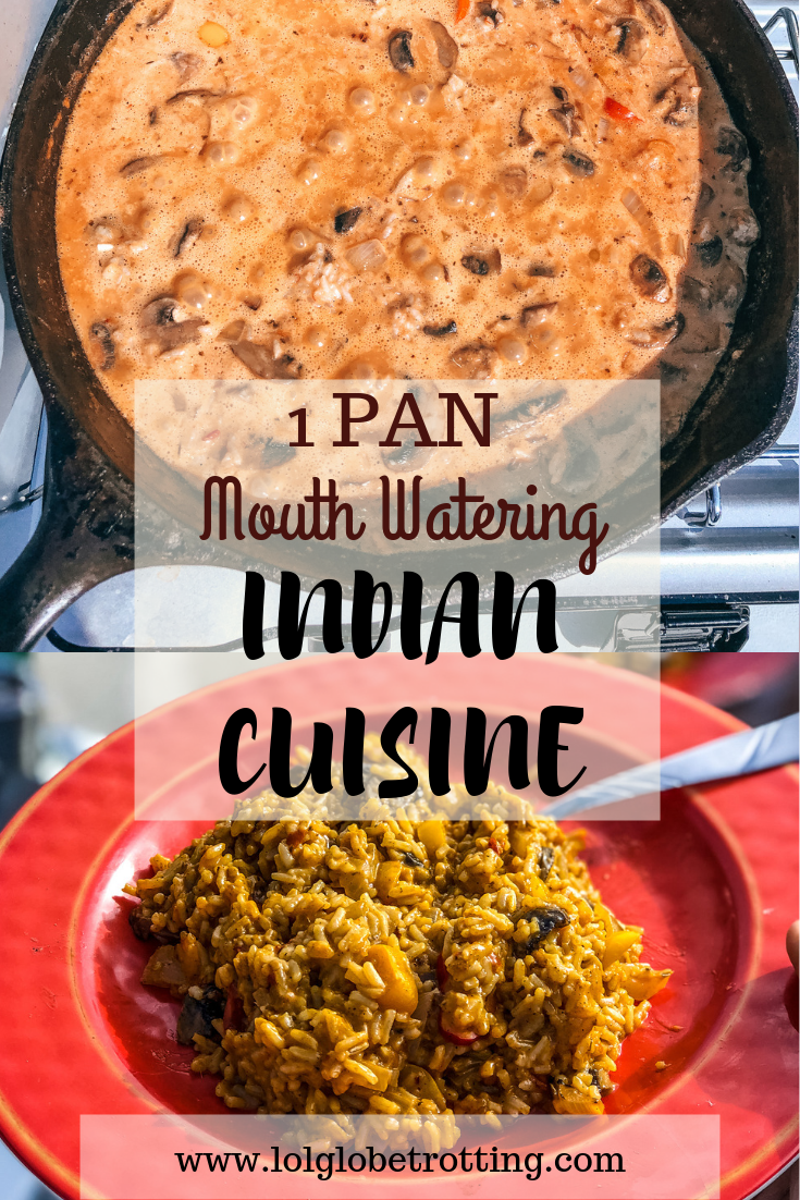 Van Life Culinary School - 1 Pan Indian Cuisine Recipe -   14 world cuisine Recipes meals ideas