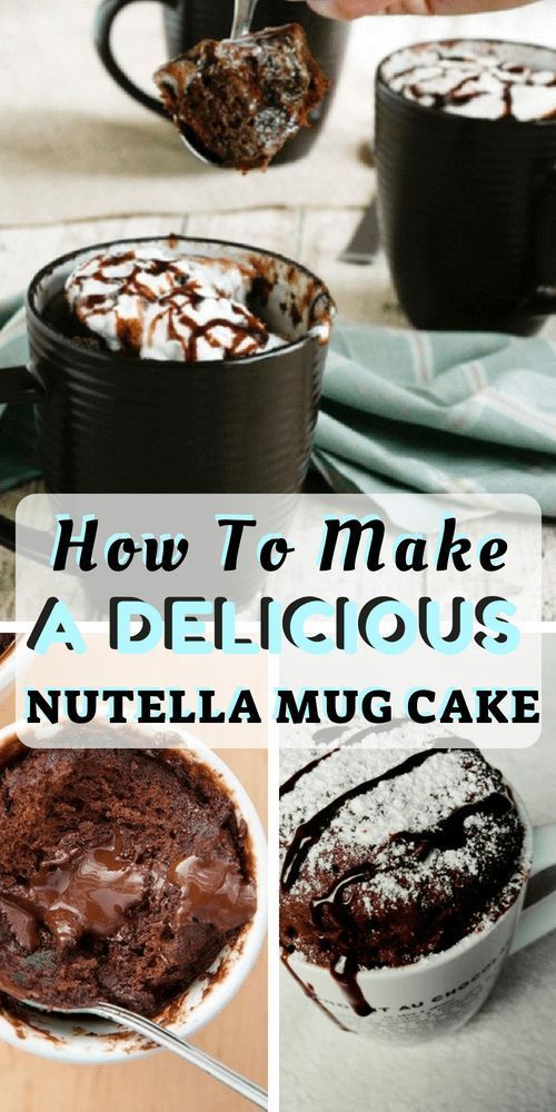 How To Make A Nutella Mug Cake That Tastes Delicious -   16 cake Mug nutella ideas