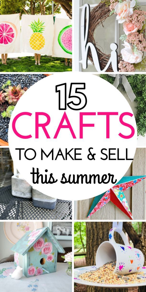 15 DIY Projects To Make And Sell This Summer -   18 diy projects To Sell ideas