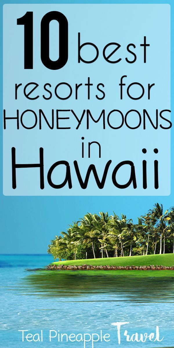 10 incredible resorts for Hawaii Honeymoons - on 5 different islands! -   18 travel destinations Hawaii vacations ideas