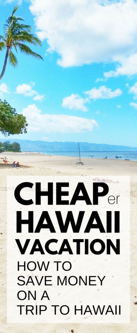 How much does it cost to go to Hawaii? Money-saving tips for a trip to Hawaii for two :: Budget tips -   18 travel destinations Hawaii vacations ideas