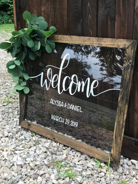 Welcome Wedding Sign, Acrylic Welcome Sign with Wood Frame, Clear Hand painted Wedding Sign -   19 wedding Signs frame ideas