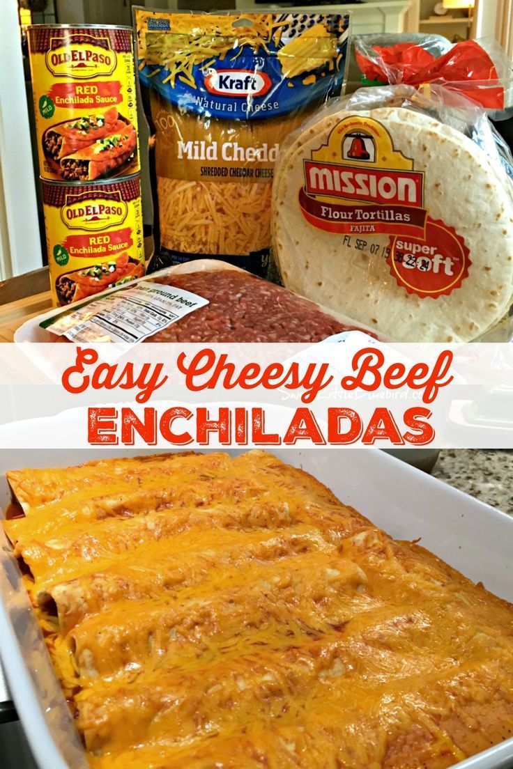 Easy Cheesy Beef Enchiladas (4 Ingredients) -   12 healthy recipes For Family dinner ideas