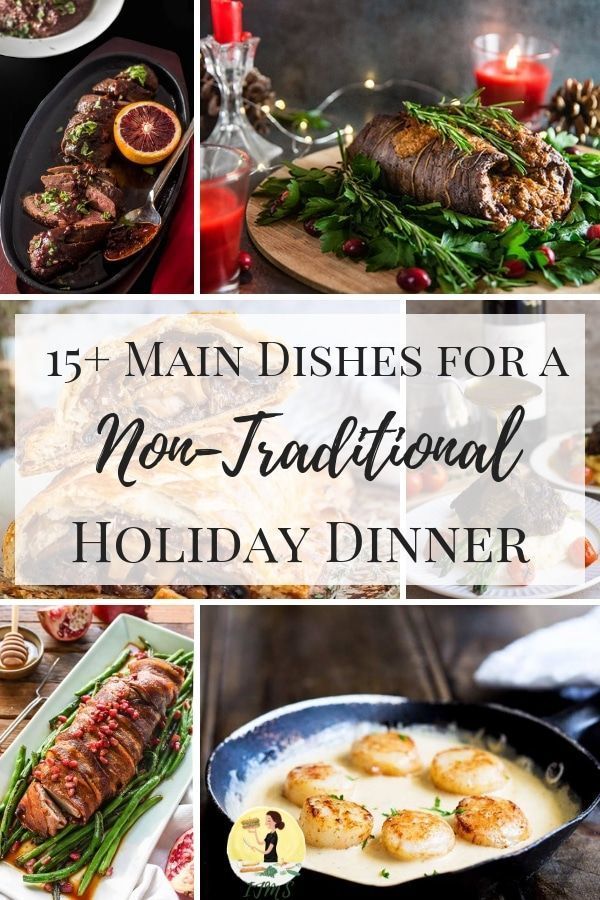 15+ Main Dishes for a Non-Traditional Holiday Dinner -   13 holiday Recipes main course ideas