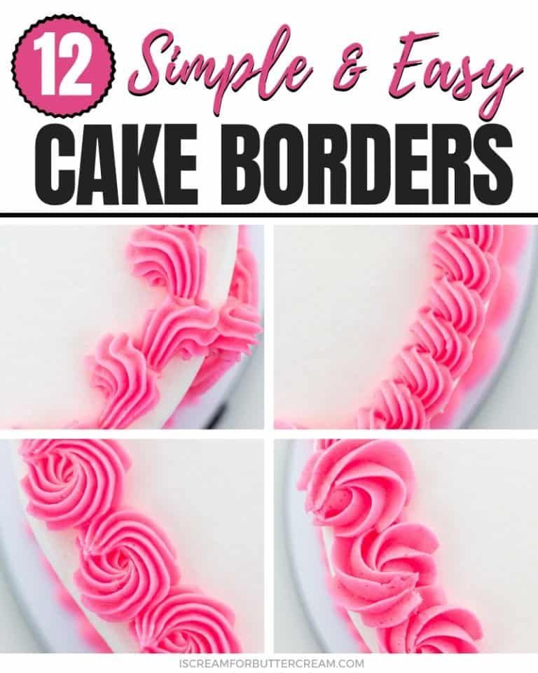12 Simple and Easy Buttercream Cake Borders -   14 cake Frosting techniques ideas
