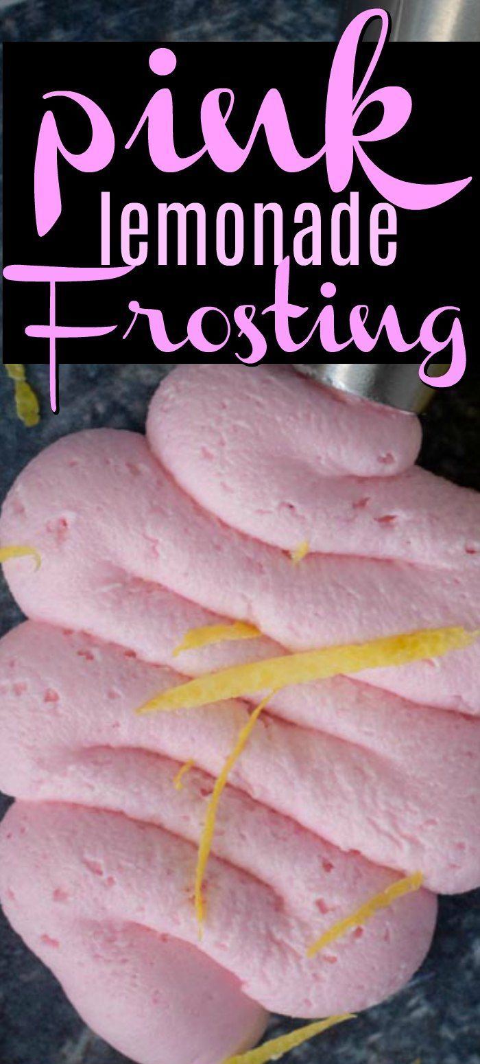 Pink Lemonade Buttercream Frosting -   14 cake Pink icing ideas