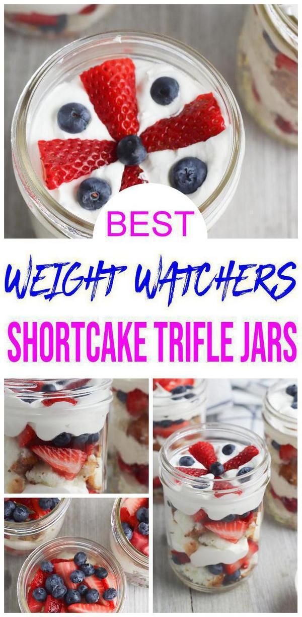BEST Weight Watchers Dessert! WW Fruit Idea – Quick & Easy Weight Watchers Diet Recipe – Shortcake Trifle In A Jar -   14 desserts Light diet ideas
