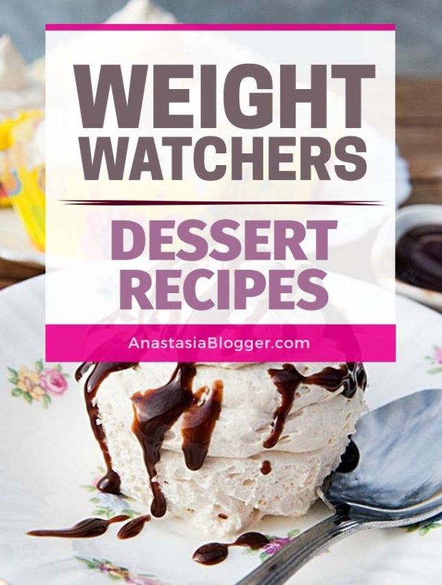 25 Best Weight Watchers Desserts - Recipes with SmartPoints -   14 desserts Light diet ideas