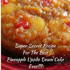 Super Secret Recipe For The Best Tasting Pineapple Upside Down Cake Ever -   15 cake Pineapple frostings ideas