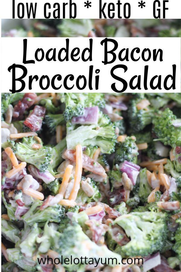 Loaded Low Carb Keto Broccoli Salad with Bacon -   15 diet Menu cheese ideas