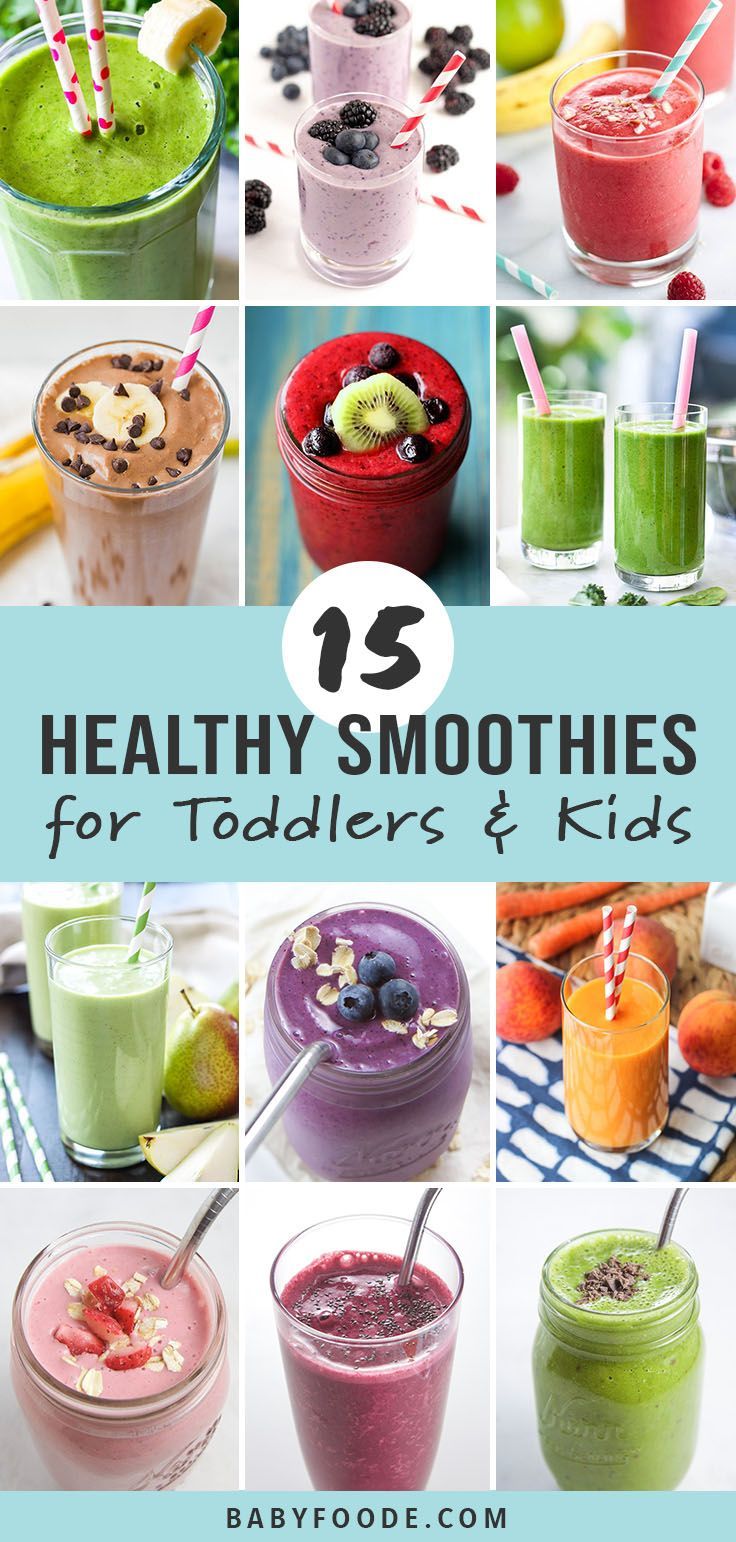 15 Smoothies for Toddlers + Kids (healthy) -   16 healthy recipes For Picky Eaters nutrition ideas