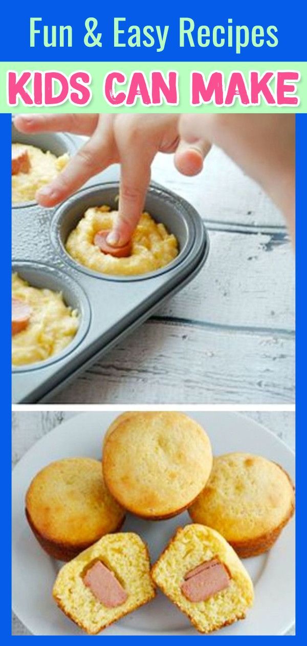57 Kid Recipes - Easy Recipes That Kids Can Make -   16 healthy recipes For Picky Eaters nutrition ideas