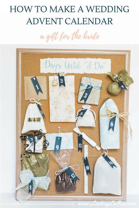 How to DIY a Wedding Advent Calendar -   16 wedding Gifts for best friend ideas