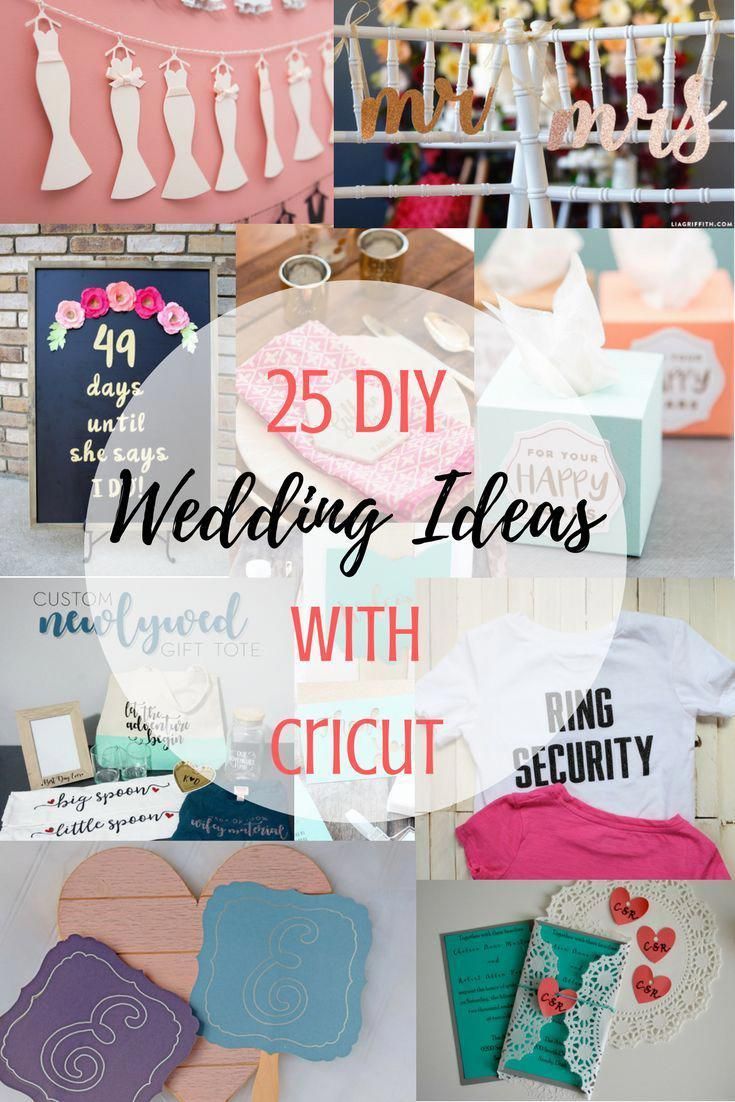 25 DIY Wedding Ideas With Cricut -   17 cricut wedding Invitations ideas