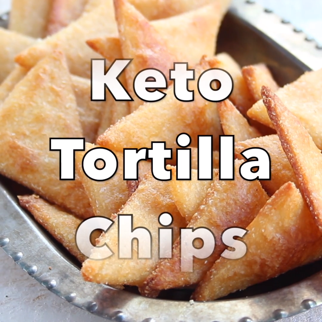 Keto Tortilla Chips -   10 desserts Mexican low carb ideas