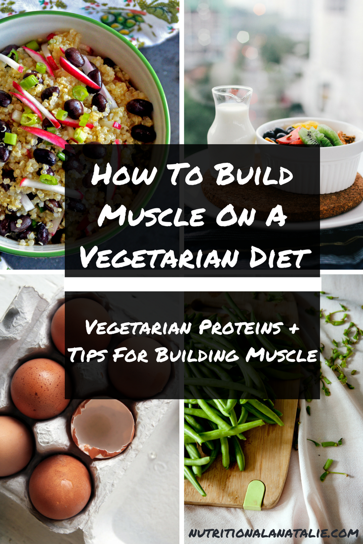9 Tips For Building Muscle With Vegetarian Diet Plan -   11 diet Protein build muscle ideas