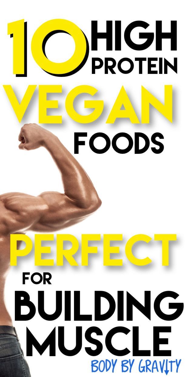 10 High Protein Vegan Foods Perfect for Building Muscle -   11 diet Protein build muscle ideas