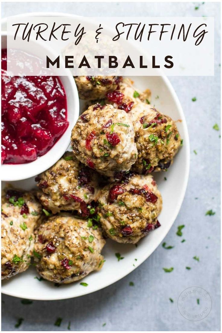 Turkey and Stuffing Meatballs -   11 holiday Food potluck ideas