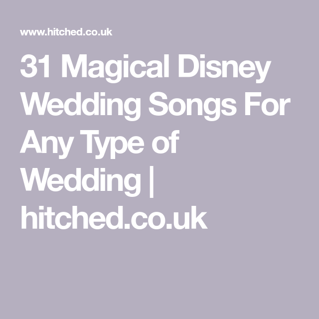 Disney Wedding Songs: 31 Tracks That Will Melt Your Heart -   12 disney wedding Songs ideas