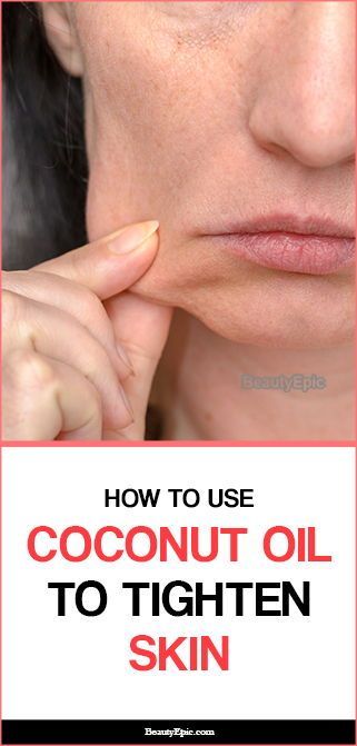 How to Use Coconut oil to Tighten Skin -   12 skin care Moisturizer beauty routines ideas