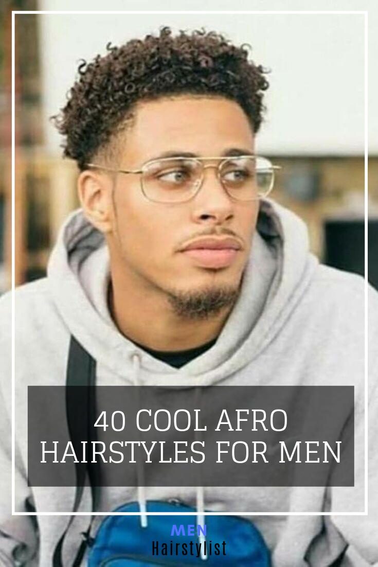 40 Cool Afro Hairstyles for Men -   13 afro hairstyles Men ideas