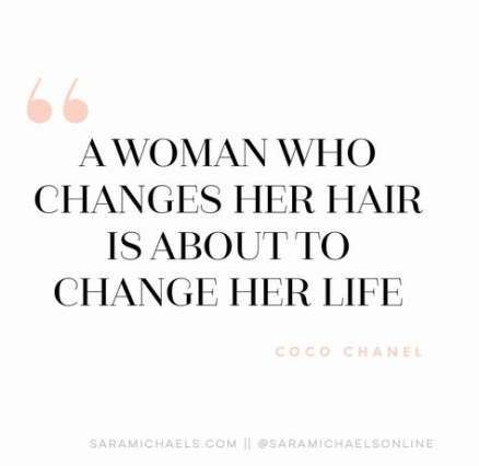 New hair quotes coco chanel life ideas -   14 hair Quotes inspirational ideas