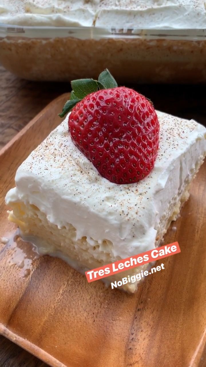 Tres Leches Cake -   16 desserts Fancy cake ideas