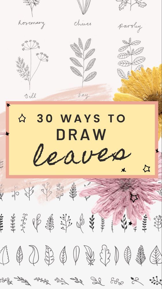30 Ways to Draw Plants & Leaves -   16 planting Art leaves ideas