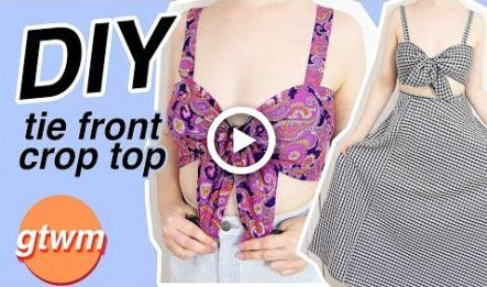 DIY Tie Front Crop Top | DIY Clothes | GTWM #15 -   14 DIY Clothes Skirt crop tops ideas