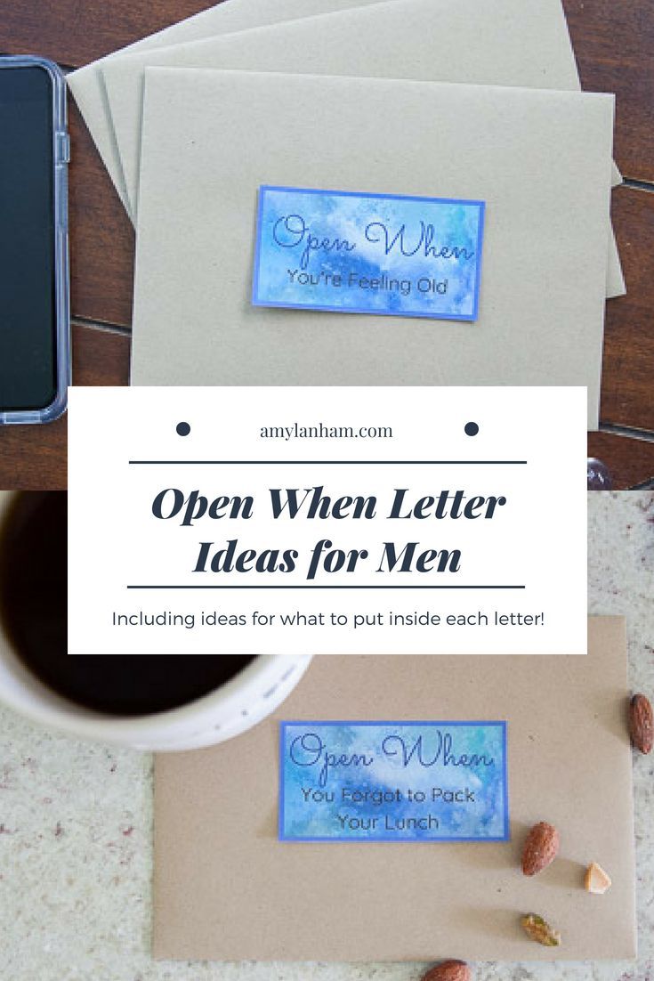 Open When Letter Ideas for Men -   14 diy projects For Men open when ideas