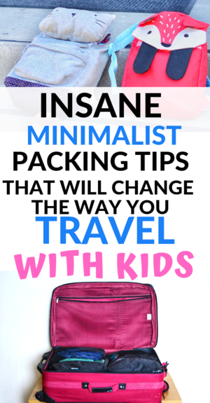 Minimalist Packing with Kids - How to Avoid Overpacking -   14 holiday Packing children ideas