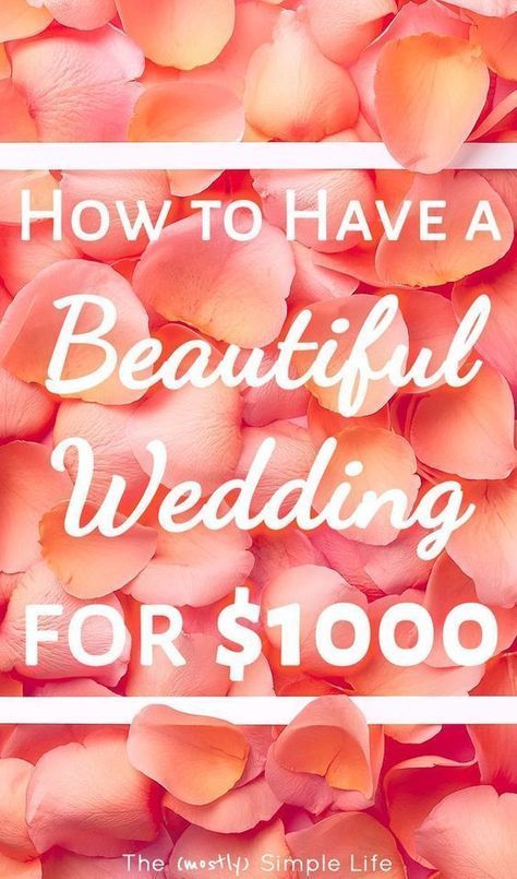 How to Get Married for $1000 -   16 cheap wedding Planning ideas