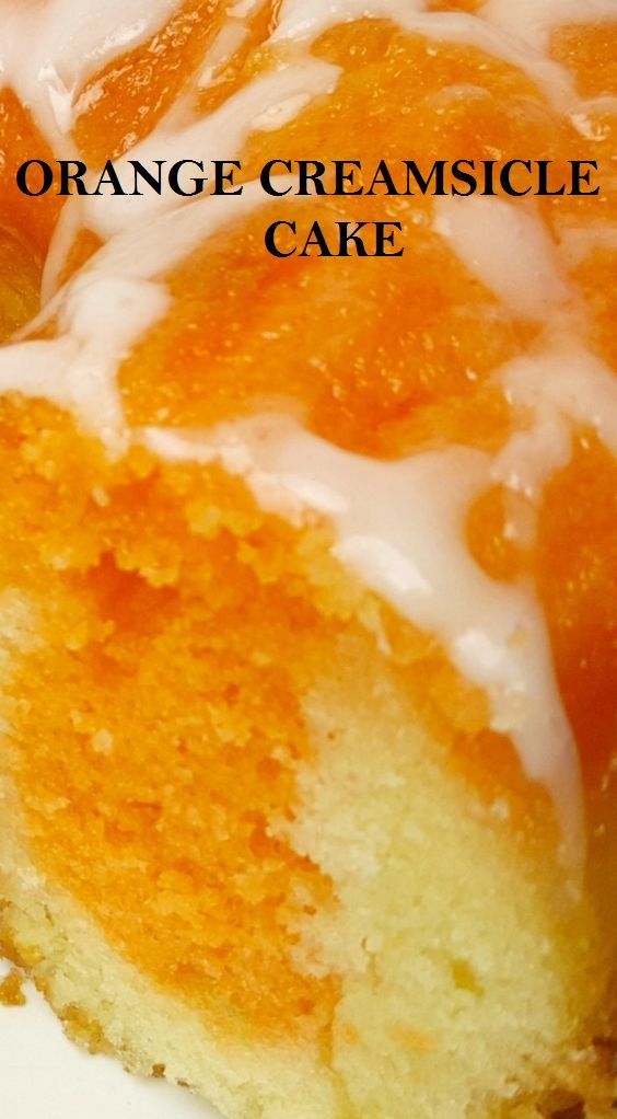 Orange Creamsicle Cake -   17 cake Orange sweets ideas