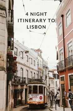 A Four Night Itinerary to Lisbon, Portugal - Bon Traveler -   18 travel destinations European portugal ideas
