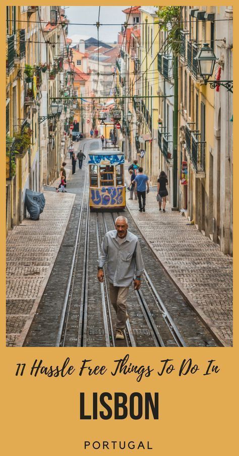 21 Incredible Things To Do In Lisbon That Are Hassle Free -   18 travel destinations European portugal ideas