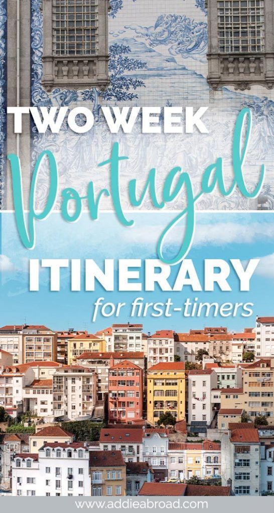 2 Weeks in Portugal // The Complete Itinerary • Addie Abroad -   18 travel destinations European portugal ideas