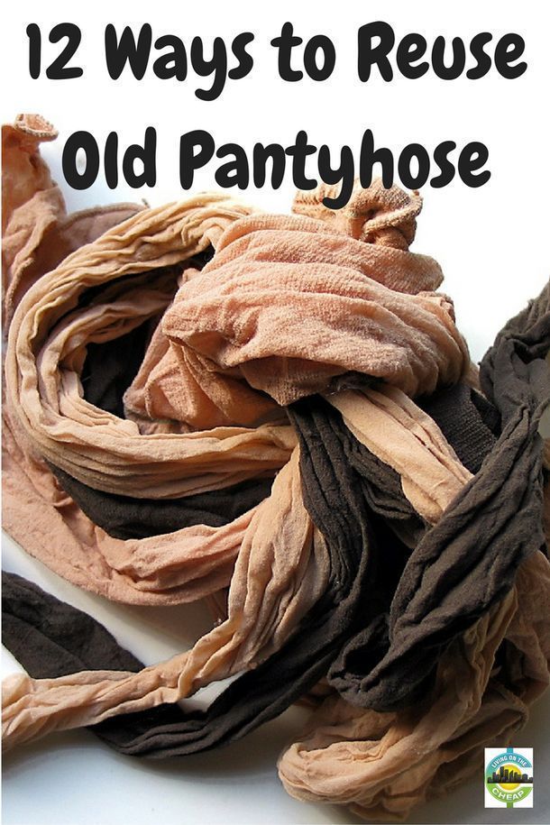 Thrifty ways to reuse old pantyhose - Living On The Cheap -   12 DIY Clothes Recycling thoughts ideas