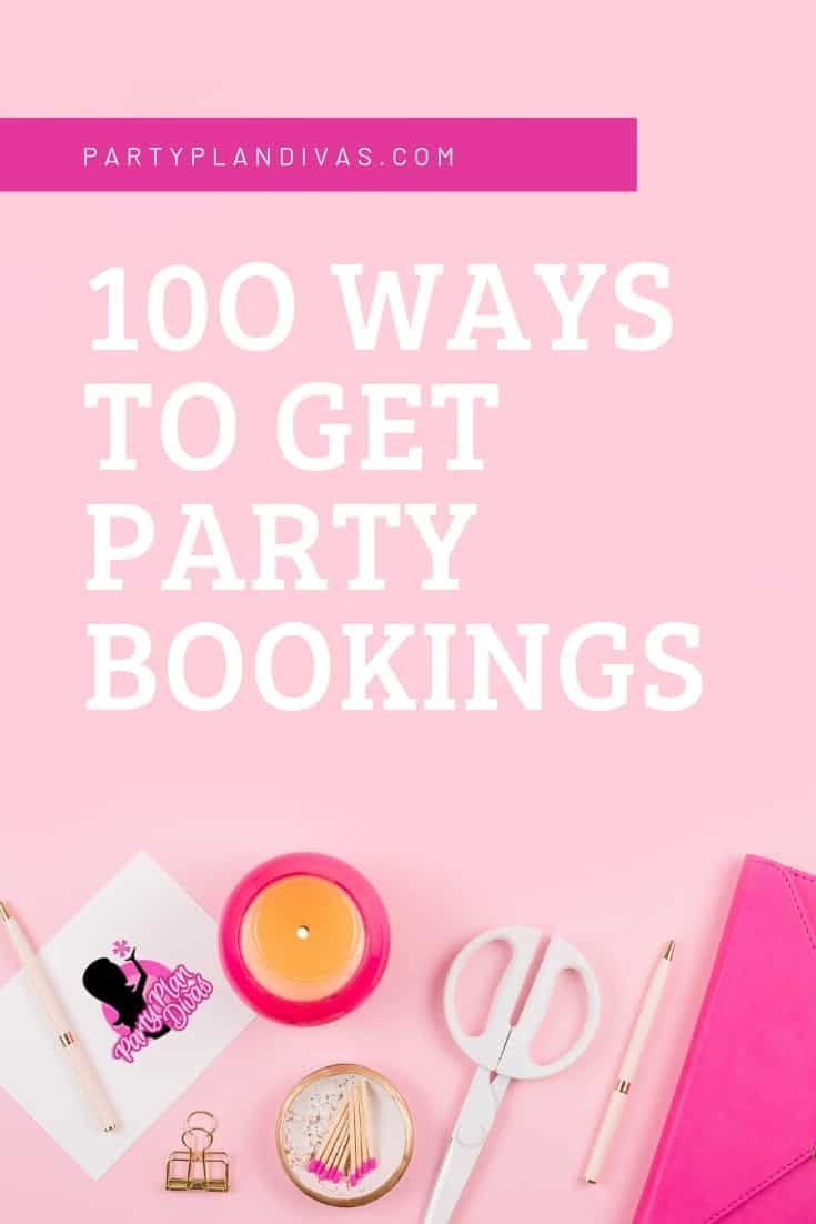100 Tips For Getting Party Bookings -   15 Event Planning Business direct sales ideas