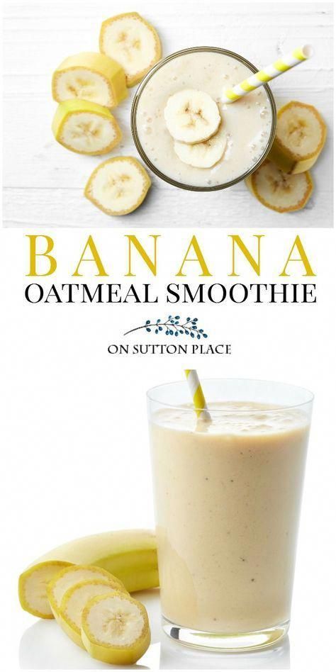 Banana Oatmeal Smoothie Recipe & Video - On Sutton Place -   17 healthy recipes weight loss breakfast smoothies ideas