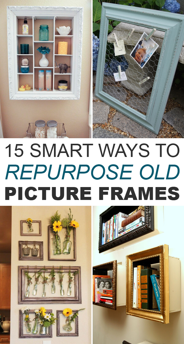 15 Smart Ways to Repurpose Old Picture Frames -   18 diy projects For The Home picture frames ideas