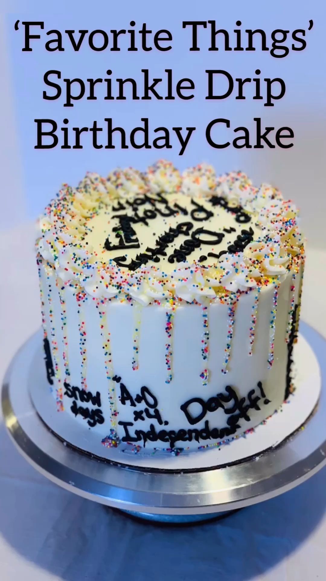 Favorite Things Sprinkle Drip Birthday Cake -   18 rainbow cake Videos ideas