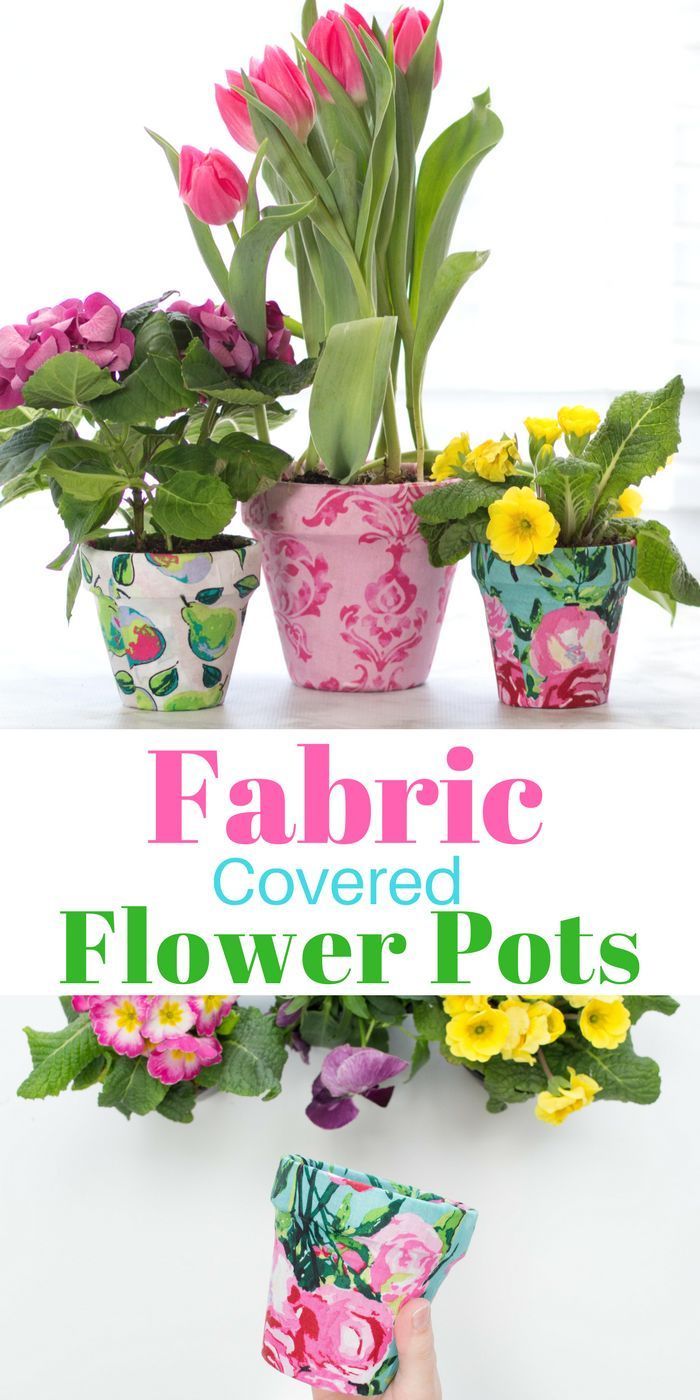 Fabric Covered Flower Pots -   19 fabric crafts No Sew simple ideas