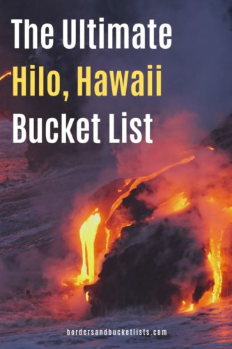 49 Awesome Things to do in Hilo, Hawaii | Borders & Bucket Lists -   20 holiday Tips things to do in ideas